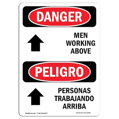 Signmission OSHA Danger Sign, Men Working Above Bilingual, 10in X 7in Aluminum, 7" W, 10" L, Bilingual Spanish OS-DS-A-710-VS-1448